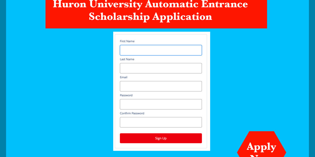 Seize the Opportunity: Huron University Automatic Entrance Scholarships 2024