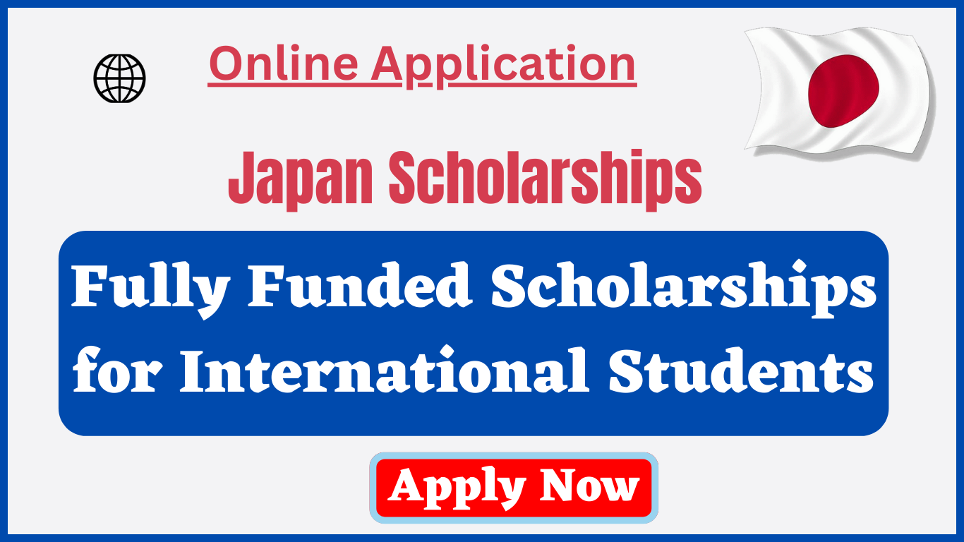 Top 10 Fully Funded Scholarships in Japan for International Students 2023-2024. Apply Now