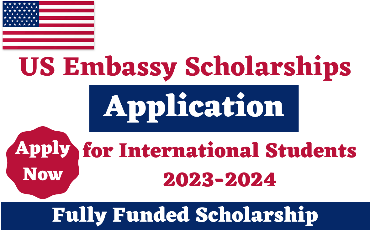 US Embassy Scholarships 2023: Opportunities for International Students to Study in the USA
