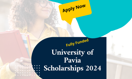 Fully Funded: University of Pavia Scholarships in Italy 2024 – Apply Now