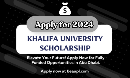 Fully Funded Khalifa University Scholarship 2024: A Comprehensive Guide for International Students