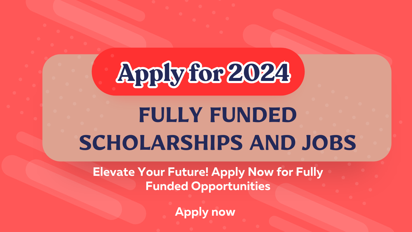 fully funded opportunities